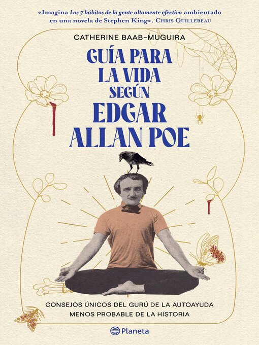 Title details for Guía para la vida según Edgar Allan Poe by Catherine Baab-Muguira - Available
